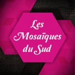 Les Mosaïques du Sud